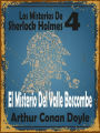 El Misterio Del Valle Boscombe: (Los Misterios De Sherlock Holmes 4)