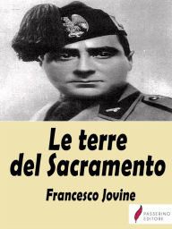 Title: Le terre del Sacramento, Author: Francesco Jovine