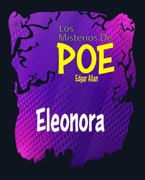 Eleonora: Los Misterios De Poe Edgar Allan 16