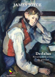 Title: Dedalus: Ritratto dell'artista da giovane, Author: James Joyce