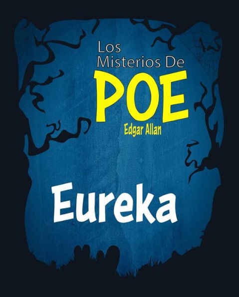 Eureka: Los Misterios De Poe Edgar Allan 26