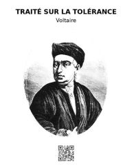 Title: Traité sur la tolérance, Author: F.M.A. Voltaire