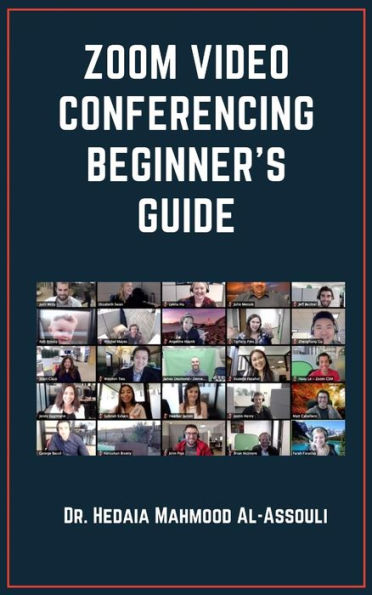 Zoom Video Conferencing Beginner's Guide