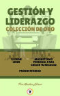 El gran lider - productividad - magnetismo personal para crecer tu negocio (3 libros): Gestión y liderazgo colección de oro