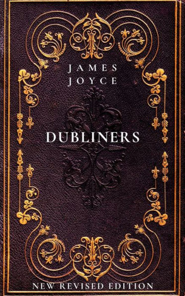 Dubliners: New Revised Edition