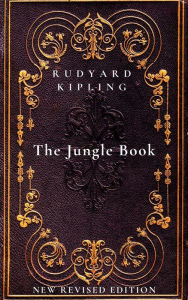 Title: The Jungle Book: New Revised Edition, Author: Rudyard Kipling