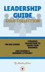 The big leader - like having a winning attitude? - personal magnetism to grow your business (3 books): Leadership guide gold collection
