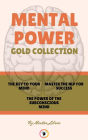 The key to your mind - the power of the subconscious mind - master the nlp for success (3 books): Mental power gold collection