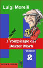 I nuovi rompicapo del Doktor Morb