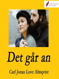 Title: Det går an, Author: Carl Jonas Love Almqvist