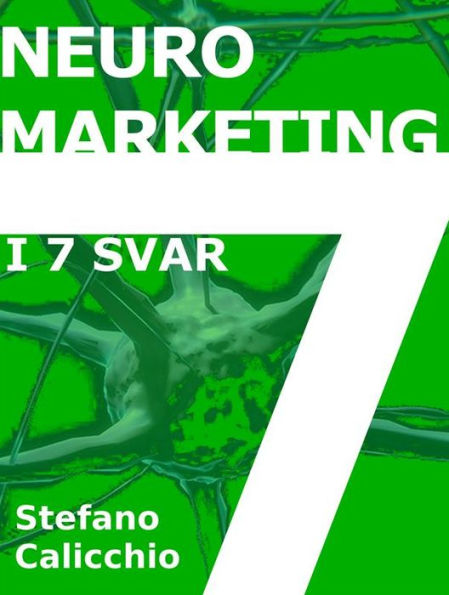 Neuromarketing i 7 svar