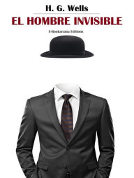 Title: El hombre invisible, Author: H. G. Wells