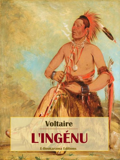 L'Ingénu by Voltaire Voltaire, Paperback | Barnes & Noble®