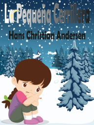Title: La Pequeña Cerillera, Author: Hans Christian Andersen