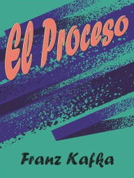 Title: El Proceso, Author: Franz Kafka