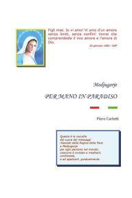 Title: Medjugorje. Per mano in Paradiso, Author: Piero Carletti