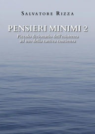 Title: Pensieri Minimi 2, Author: Salvatore Rizza