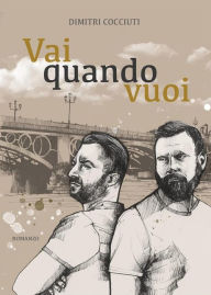 Title: Vai quando vuoi, Author: Dimitri Cocciuti