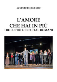 Title: L'amore che hai in più, Author: Augusto Benemeglio