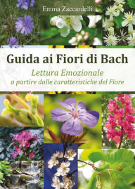 Title: Guida ai fiori di Bach, Author: Emma Zaccardelli