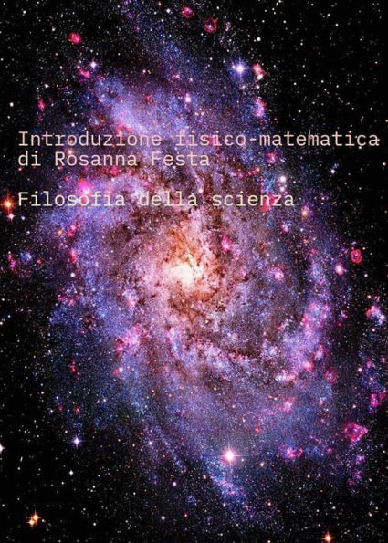 Introduzione fisico-matematica