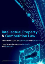 Title: Intellectual Property and Competition Law, Author: Lorena Tealdo