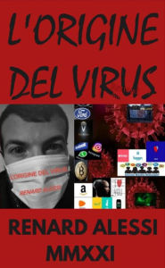 Title: L'origine del virus, Author: Renard Alessi