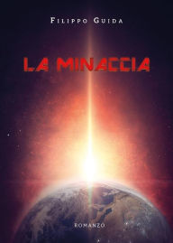 Title: La Minaccia, Author: Filippo Guida