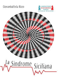 Title: La Sindrome Siciliana, Author: Giovambattista Rizzo