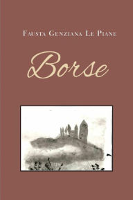 Title: Borse, Author: Fausta Genziana Le Piane