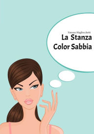 Title: La Stanza Color Sabbia, Author: Simona Magliocchetti