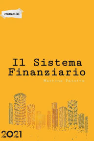 Title: Il sistema finanziario, Author: Martina Paiotta