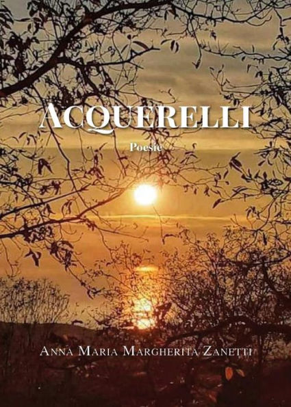 Acquerelli: Poesie