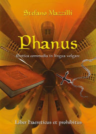 Title: Phanus, Author: Stefano Mazzilli
