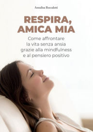 Title: Respira, amica mia, Author: Annalisa Boccaletti