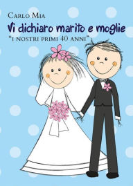 Title: Vi dichiaro marito e moglie 