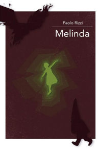 Title: Melinda, Author: Paolo Rizzi