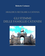 Title: Manda araldica a Catania, Author: Roberto Costanzo