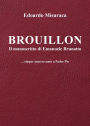 Brouillon - il manoscritto di Emanuele Brunatto - ...cinque anni accanto a Padre Pio