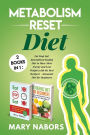 Metabolism Reset Diet: 2 Books in 1: Eat Stop Eat: Intermittent Fasting Diet to Have More Energy and Lose Weight (with the Best Recipes) + Ketogenic Diet for Beginners