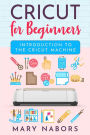 Cricut for beginners. Introduction to the Cricut Machine