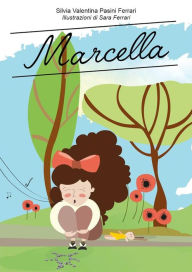 Title: Marcella, Author: Silvia Valentina Pasini Ferrari