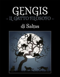 Title: GENGIS - il gatto filosofo, Author: Saltas
