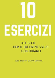 Title: 10 Esercizi, Author: Luca Stocchi