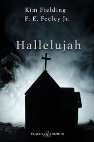 Title: Hallelujah: Edizione italiana, Author: F. E. Feeley Jr