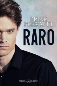 Title: Raro, Author: Briar Prescott