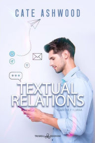 Title: Textual Relations: Edizione italiana, Author: Cate Ashwood