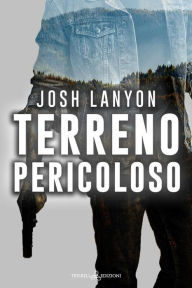 Title: Terreno pericoloso, Author: Josh Lanyon