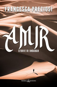 Title: Amir, Author: Francesca Preziosi