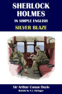 Sherlock Holmes in Simple English: Silver Blaze